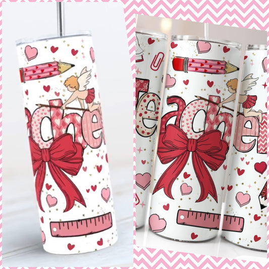 Valentine Teacher 20oz Skinny Tumbler